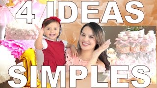 4 Ideas para tu fiesta, fáciles y de bajo presupuesto