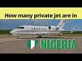 Who owns Nigeria private jet and how many private jet are in Nigeria?