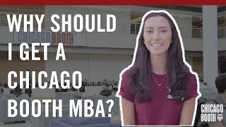 Ask a Boothie: Why Should I Get a Chicago Booth MBA?