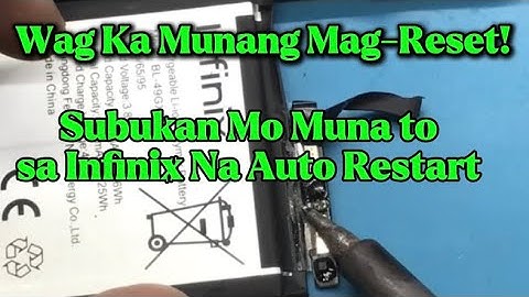 How To Fix Auto Restarting Logo ? Infinix Zero X Neo|Solution 2023 (Tagalog Tutorial)