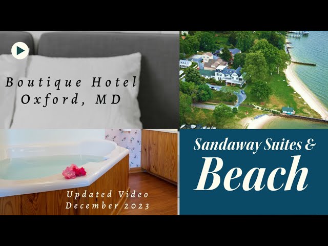 Scenery of waterside boutique hotel with beach in Oxford, MD