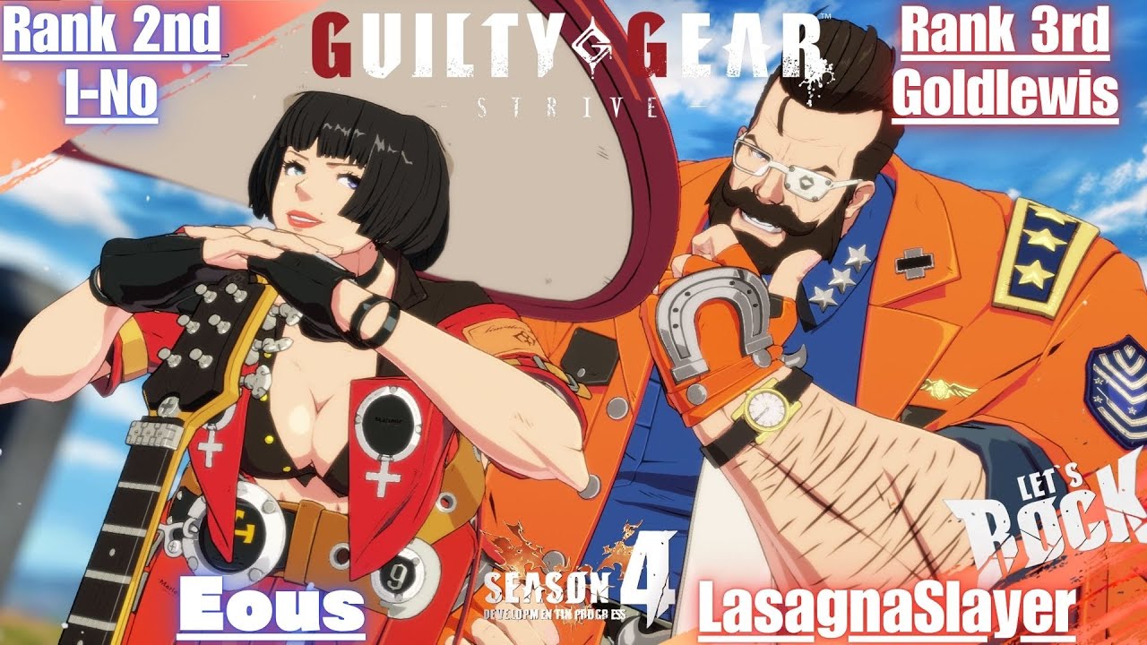 GGST➤Rank 2nd I-No / イノ [ Eous ] vs Rank 3rd Goldlewis / ゴールドルイス [ LasagnaSlayer ] GuiltyGear Strive