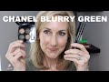 CHANEL BLURRY GREEN EYESHADOW LOOKS!