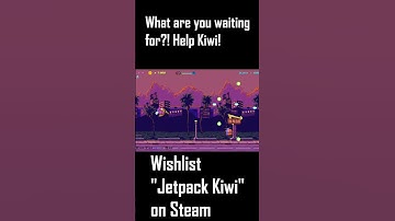 Jetpack Kiwi -  Short #2