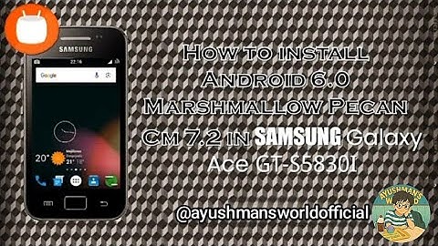 Installing Android 6.0 Marshmallow in Samsung GT-S5830I(Friendship Day Special)#galaxyace#customrom