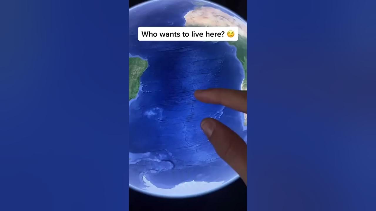 Who wants to live here? 🌎 Google Earth