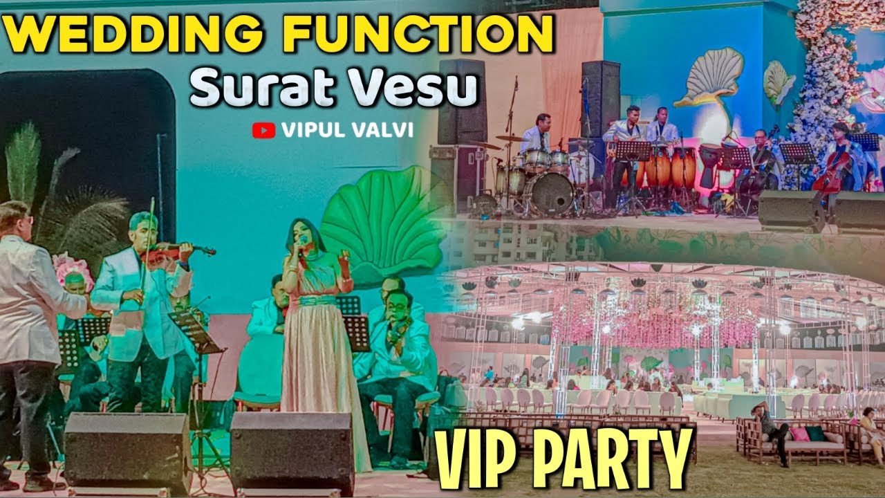 💐Wedding Function In Surat Vesu || VIP function || विवाह सोहळा सुरत ...