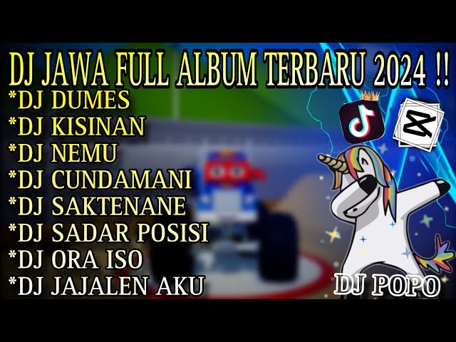 DJ JAWA FULL ALBUM TERBARU 2024 !! DJ THAILAND STYLE DJ POPO class=