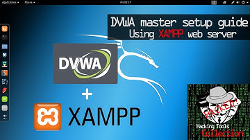 Hacking Tools Collection -  DVWA lab setup guide with xampp web server