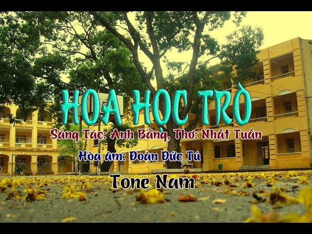 karaoke Hoa Học Trò (tone Nam)?