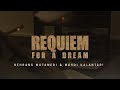 Requiem for a dream  behrang motamedi  ma.i kalantari
