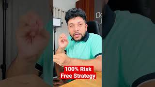 100% Risk Free Strategy for regular income screenshot 2