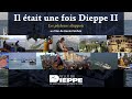 Il tait une fois dieppe 2 les pcheurs dieppois