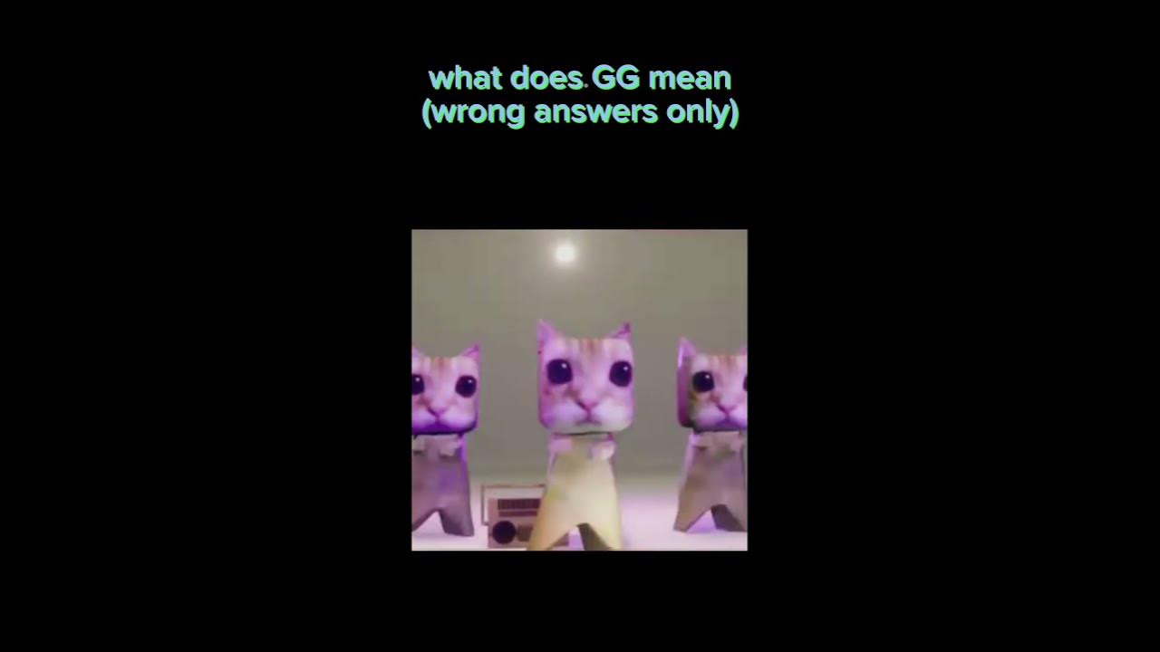 What Does GG Mean wrong Answers Only YouTube what-does-gg-mean-wrong-answers-only-youtube