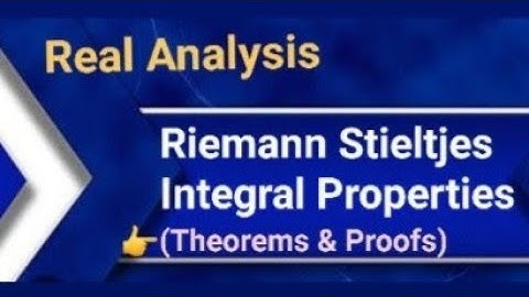 Riemann Stieltjes Integral lecture notes | Properties of Riemann Stieltjes Integral #csirnetmaths