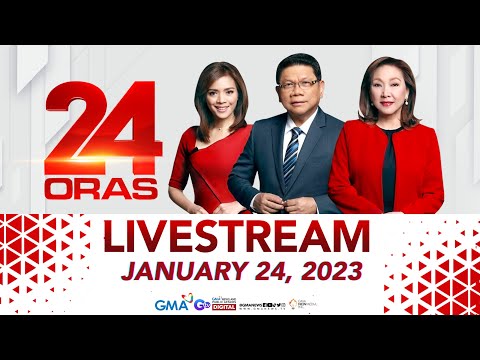 24 Oras Livestream: January 24, 2023 - Replay