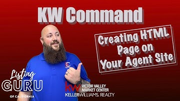 KW Command Add HTML Pages to your Agent Site - #ListingGuruCA