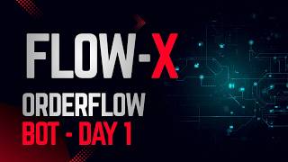 FLOW-X ORDERFLOW BOT - ES