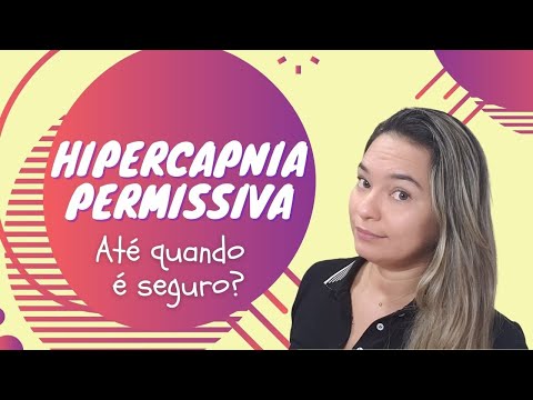 Vídeo: Com funciona la hipercapnia permissiva?