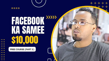 FACEBOOK sida lacag looga sameeyo? Part Two
