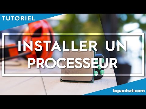 Vidéo: Comment Installer Un Processeur En