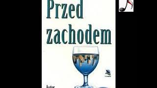 Przed zachodem - Winston Groom | 1/2 Audiobook PL