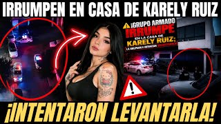 7 ARMED MEN tried to KIDNAP KARELY RUIZ this morning