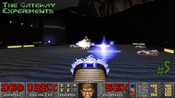 Doom with The Gateway Experiments.Episode 5(Part 4)(FINAL)