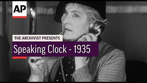 Speaking Clock - 1935 | The Archivist Presents | #...