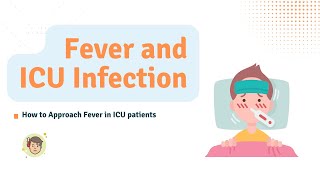 How to Approach fever in ICU screenshot 4