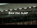 Rain for sleep Heavy Rain Sounds for Deep Sleep | 2 minutes Insomnia Relief (Rain on Window)