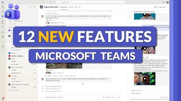 12 New Features in Microsoft Teams (Late 2025)