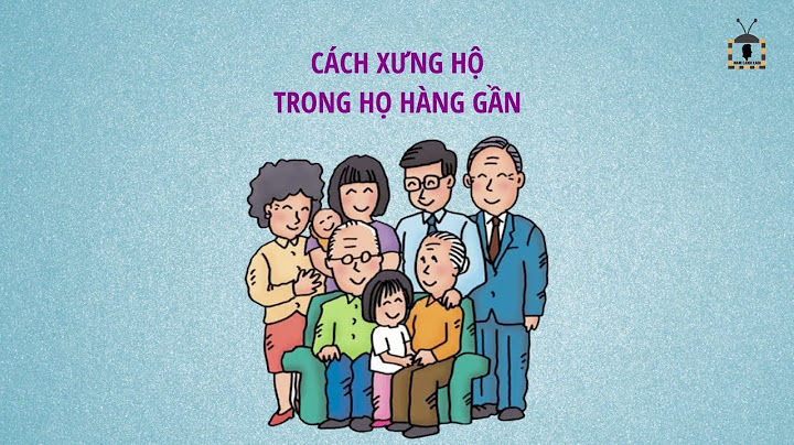 Con trai gọi anh trai của mẹ là gì năm 2024