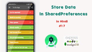 #17. Store User Data in Android SharedPreferences || Create a To-Do Android App Rest API in Hindi