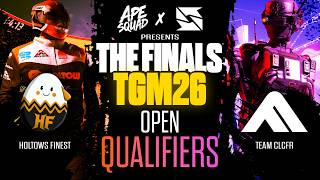The Grand Major 2026 - Open Qualifiers: Holtows Finest vs Team Clcfr | THE FINALS