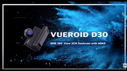 VUEROID D30-QF2 ▶ 2CH 2K QHD 360° VIEW DASHCAM with ADAS & HDR (3.5inch Display)