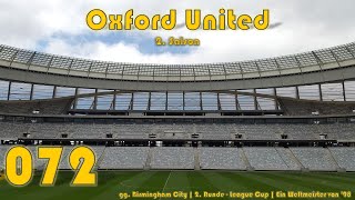 S01E072 - Oxford United Gg. Birmingham City 2. Runde - League Cup Ein Weltmeister Von 98, Fm