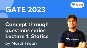 Concept Through Questions Series Lecture 1: Statics | Marut Tiwari