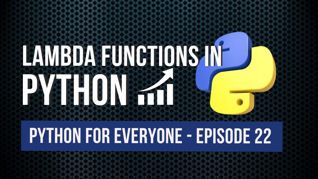 Lambda Functions in Python | Python for Everyone - YouTube