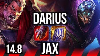 DARIUS vs JAX (TOP) | 67% winrate, 6 solo kills, Rank 15 Darius | BR Grandmaster | 14.8