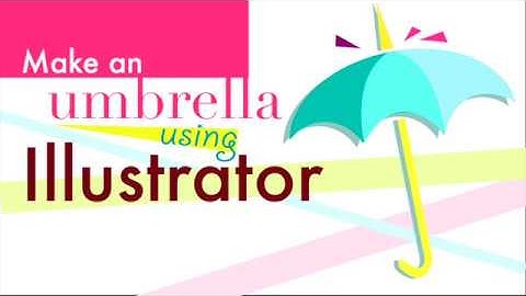 Make an umbrella using Adobe Illustrator - Quick tutorial