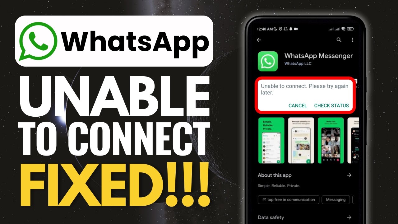 How to Fix WhatsApp Unable to Connect Please try Again Later Problem ...