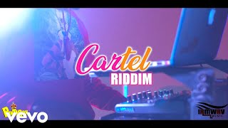Cartel Riddim Medley (Official Music Video)