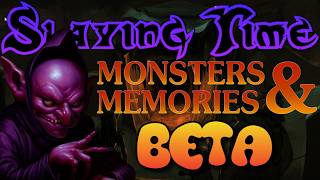 😈 Slaying Time🔮✨Monsters &amp; Memories Beta✨
