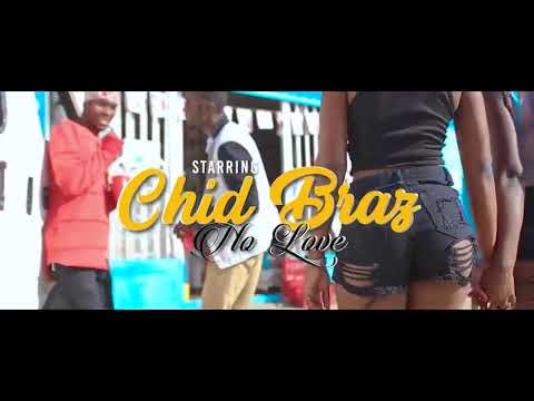 Chidy Breizy Feat Samboz By No Love Full Video 
