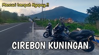 Trip CIREBON - KUNINGAN || Mencari tempat ngopi di Jalur Cigugur Palutungan