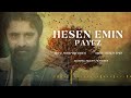 Hesen Emin Payiz حه سه ن ئه مين پايز 