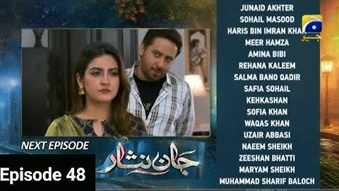 Jaan Nisar Episode 48 Teaser - Episode 48 Promo - Review - 24th August 2024 - Har Pal Geo