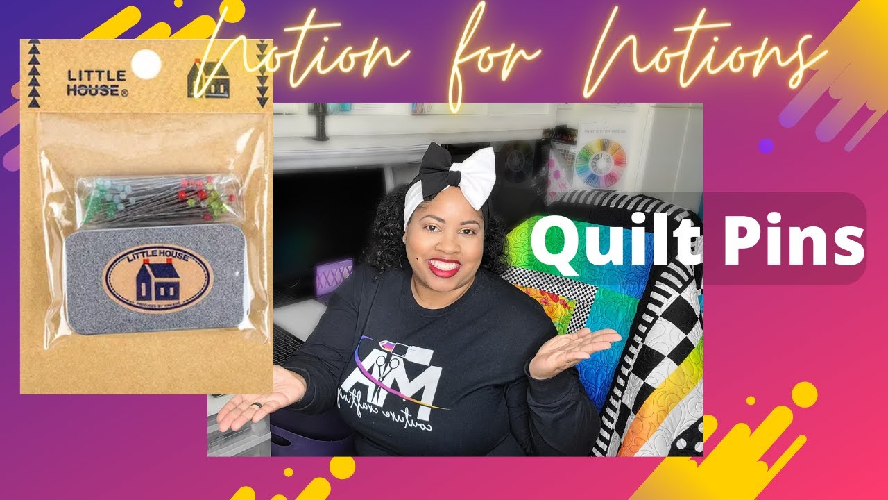 Notion for Notions | Little House Pins for Quilting - YouTube