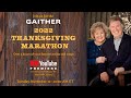 Gaither  thanksgiving marathon 2022 youtube premiere